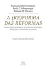 A (re)forma das reformas: uma análise sociológica, económica e psicológica da reforma e do sistema de pensões