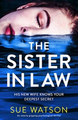 The Sister-in-Law: An utterly gripping psychological thriller (English Edition)