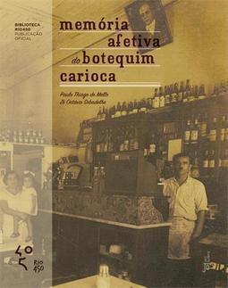 MEMORIA AFETIVA DO BOTEQUIM CARIOCA
