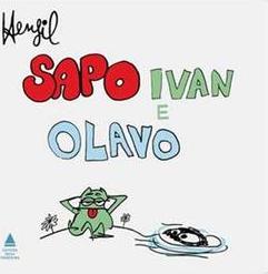 O Sapo Ivan e o Ananias