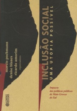 Inclusão social: uma utopia possível