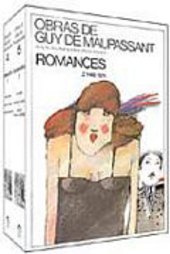 Obras de Guy de Maupassant: Romances