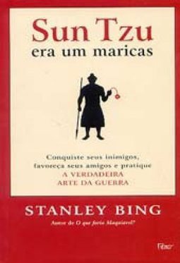 Sun Tzu Era um Maricas