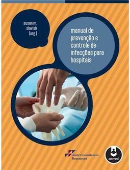 Manual de Prevenção e Controle de Infecções Para Hospitais