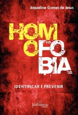 Homofobia: Identificar e prevenir