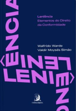 Leniência: elementos do direito da conformidade