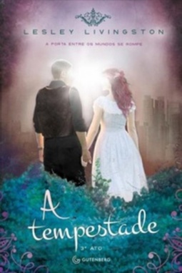 A Tempestade (Três Atos #3)