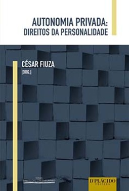 Autonomia privada: direitos da personalidade