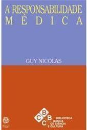 A Responsabilidade Médica