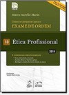 Exame De Ordem - 1a Fase - Etica Profissional