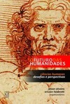 O futuro das humanidades: ciências humanas - Desafios e perspectivas
