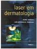 Laser em Dermatologia