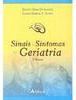 Sinais e Sintomas em Geriatria