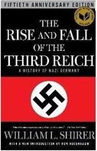 THE RISE AND FALL OF THE THIRD REICH: A...GERMAN