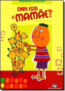 Onde está a mamãe?