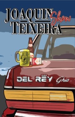Joaquin Teixeira Show