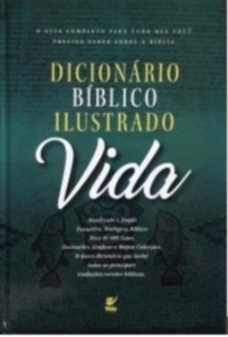 Dicionário Bíblico Ilustrado Vida