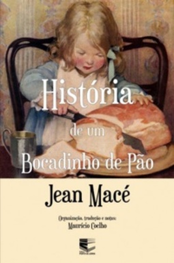 História de um Bocadinho de Pão
