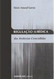 Regulação Jurídica: das Rodovias Concedidas