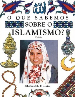 O que sabemos sobre o islamismo?