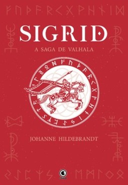 Sigrid: a saga de Valhala
