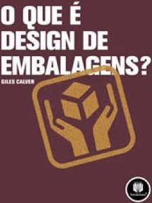 O QUE E DESIGN DE EMBALAGENS