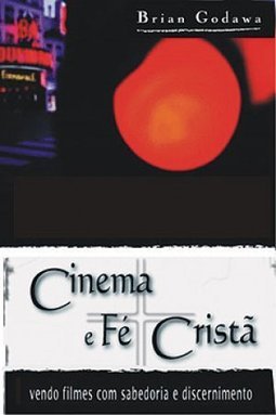 CINEMA E FE CRISTA