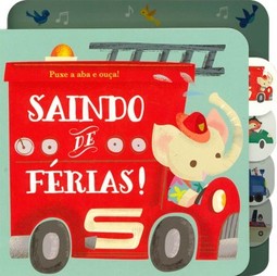 Saindo de férias!: Puxe a aba e ouça!