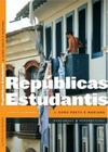 Repúblicas Estudantis de Ouro Preto e Mariana
