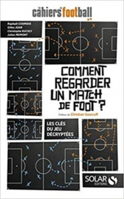 Comment regarder un match de foot ?