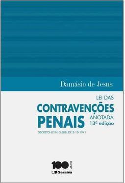 Lei das Contravenções Penais Anotada