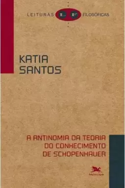 A antinomia da teoria do conhecimento de Schopenhauer