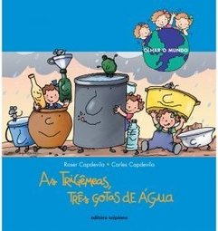 AS TRIGÊMEAS TRÊS GOTAS DE ÁGUA