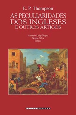 As peculiaridades dos ingleses e outros artigos
