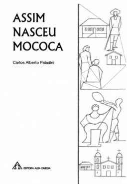 Assim nasceu Mococa