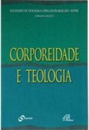 Corporeidade e teologia