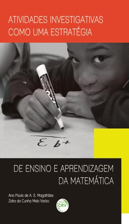 Atividades investigativas como uma estratégia de ensino e aprendizagem da matemática