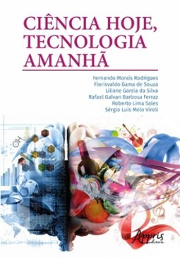 Ciência hoje, tecnologia amanhã