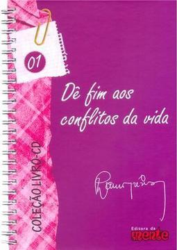 Dê Fim aos Conflitos da Vida