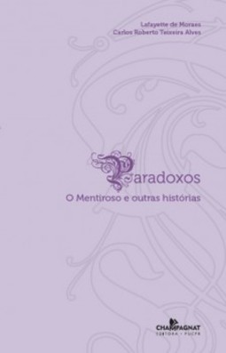 Paradoxos: o mentiroso e outras histórias