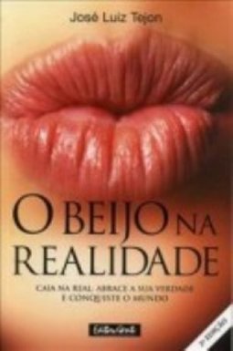O Beijo na Realidade