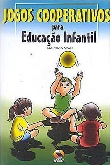 Jogos Cooperativos para Educação Infantil