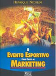 O Evento Esportivo Como Objeto de Marketing