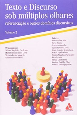 Texto e Discurso sob Múltiplos Olhares - vol. 2