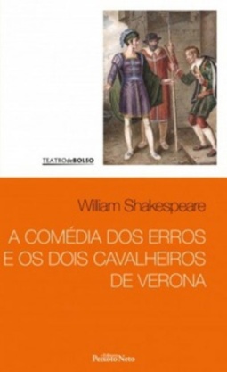 A Comédia dos Erros e os Dois Cavalheiros de Verona (Teatro de Bolso #1)