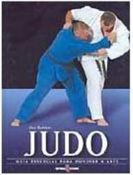 Judo: Guia Essencial para Dominar a Arte - IMPORTADO