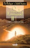O Livro de Emmanuel III: a Origem e a Missão dos Anjos