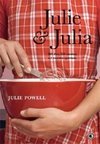 Julie & Julia: 365 Dias, 524 Receitas e Uma Cozinha Apertada