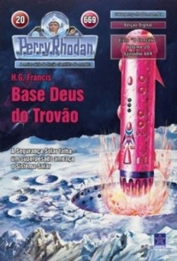 Base Deus do Trovão (Perry Rhodan #669)
