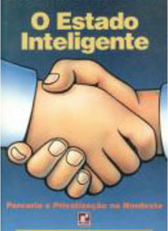 O Estado Inteligente: Parceria Privatização Nordeste